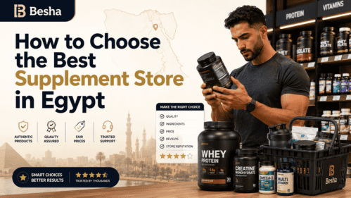 How to Choose the Best Supplement Store in Egypt