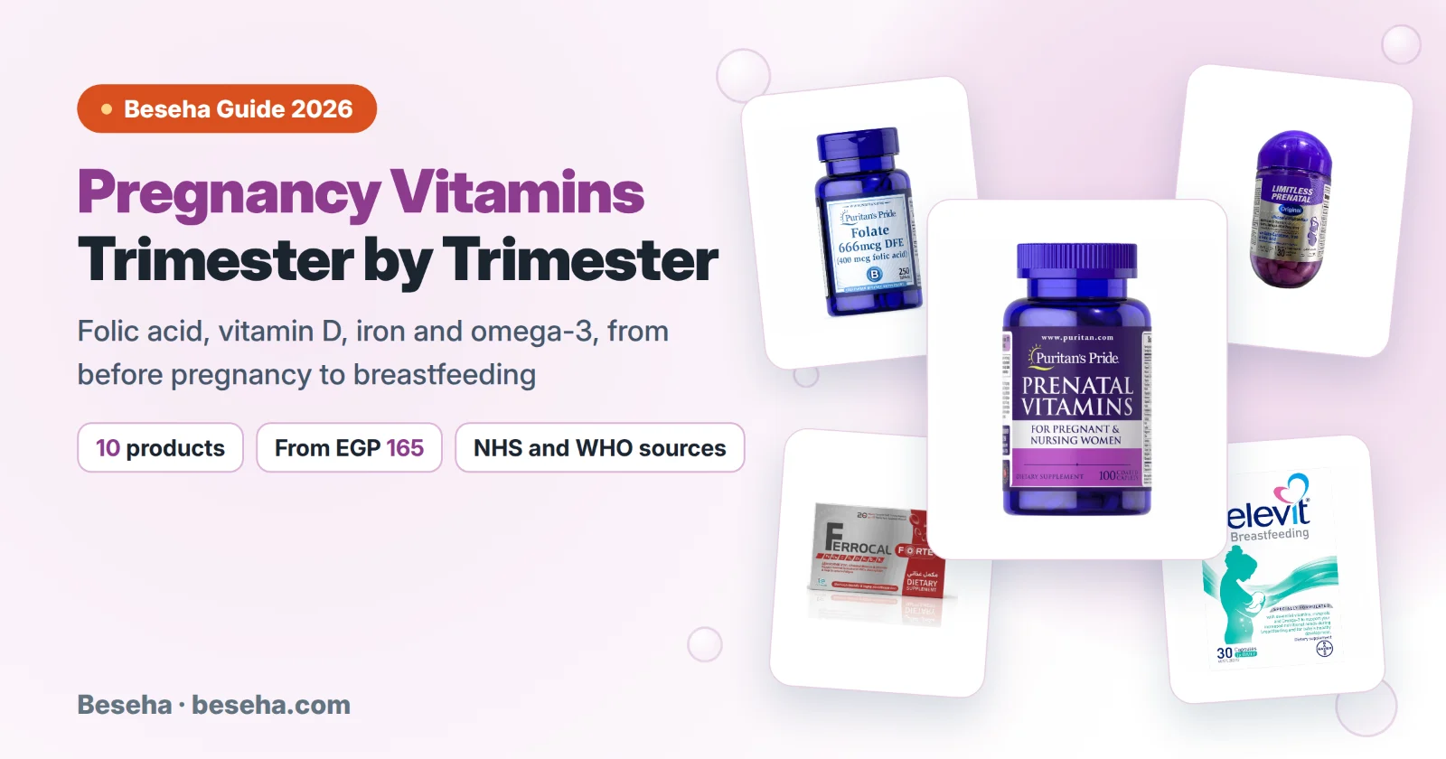 Pregnancy vitamins by trimester: folic acid, prenatal vitamins, iron and breastfeeding supplements